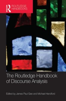 The Routledge handbook of discourse analysis