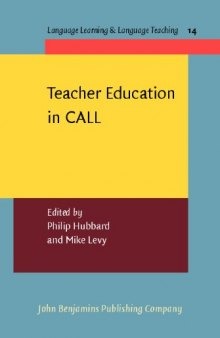 Teacher Education in Call (Language Learning & Language Teaching)