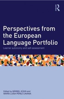 Perspectives from the European Language Portfolio : learner autonomy and self-assessment