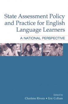 State Assessment Policy and Practice for English Language Learners: A National Perspective