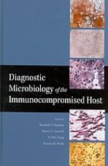 Diagnostic microbiology of the immunocompromised host