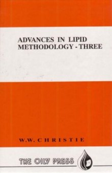 Advances in Lipid Methodology, Volume 3