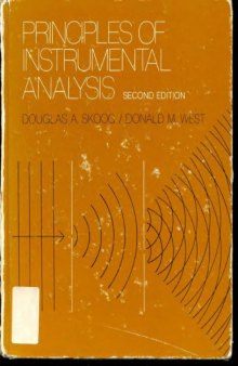 Principles of Instrumental Analysis, 2nd Edition (Saunders golden sunburst series)