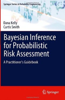 Bayesian Inference for Probabilistic Risk Assessment: A Practitioner's Guidebook 