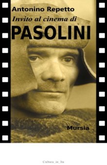 Invito al cinema di Pasolini