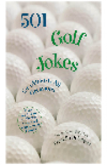 501 Golf Jokes For Almost All Occassions