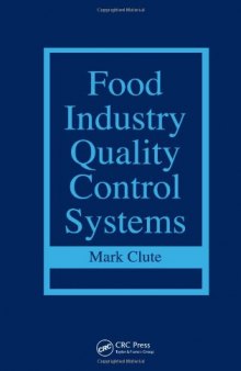 Food industry quality control systems