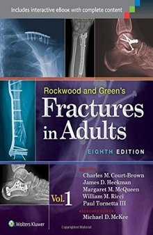 Rockwood and Green's Fractures in Adults (2 Volume Set)