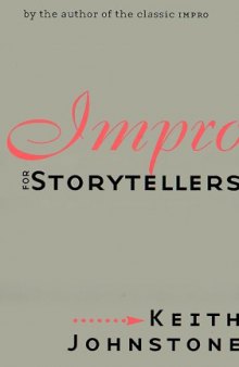 Impro for Storytellers (Theatre Arts (Routledge Paperback))