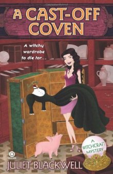 A Cast-Off Coven: A Witchcraft Mystery