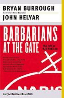 Barbarians at the gate : the fall of RJR Nabisco