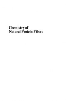 Chemistry of natural protein fibers