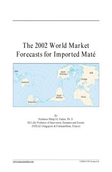 2002 World Market Forecasts for Imported maté