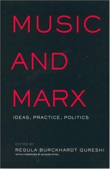 Music and Marx: Ideas, Practice, Politics (Critical and Cultural Musicology)  