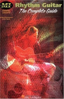 Rhythm Guitar: The Complete Guide (Musicians Institute Press)