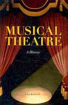 Musical theatre : a history