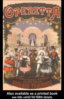 Operetta: A Theatrical History 