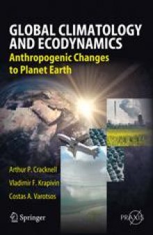Global Climatology and Ecodynamics: Anthropogenic Changes to Planet Earth
