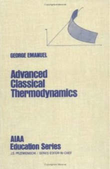 Advanced Classical Thermodynamics