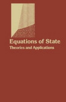 Equations of State. Theories and Applications