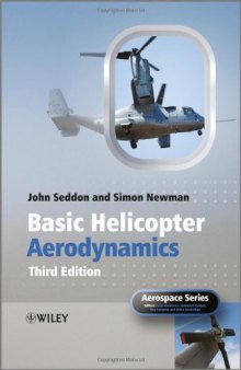 Basic Helicopter Aerodynamics (Aerospace Series)  