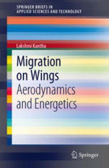 Migration on Wings: Aerodynamics and Energetics