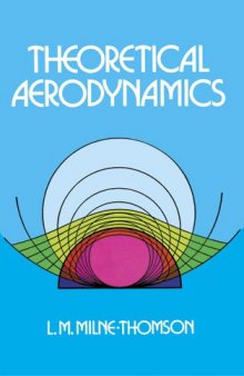 Theoretical Aerodynamics (Dover Books on Aeronautical Engineering)