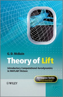 Theory of Lift: Introductory Computational Aerodynamics in MATLAB®/OCTAVE