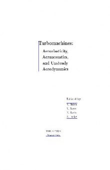 Turbomachines: Aeroelasticity, Aeroacoustics, and Unsteady Aerodynamics
