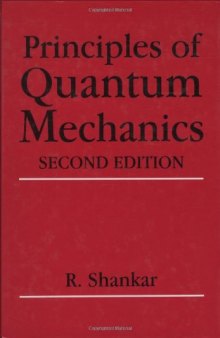 Principles of Quantum Mechanics  