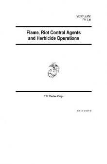 Flame, Riot Control Agents, and Herbicide Operations MCRP 3-37C