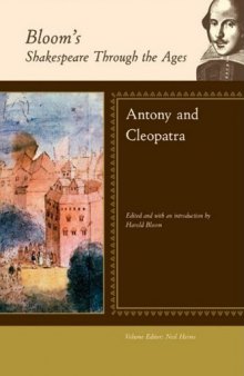 Antony and Cleopatra (Bloom's Shakespeare Through the Ages)