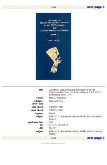An Index to English Periodical Literature on the Old Testament and Ancient Near. Vol. 1 (ATLA Bibliography Series ; No. 21)  