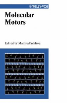 Molecular Motors: Methods and Protocols