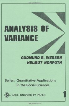 Analysis of Variance (Quantitative Applications in the Social Sciences)