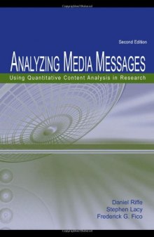 Analyzing Media Messages: Using Quantitative Content Analysis in Research (Lea Communication Series)