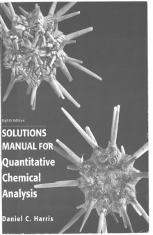 Solutons Manual for Quantitative Chemical Analysis