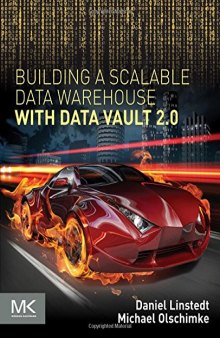 Data Vault 2.0. Implementation Guide for Microsoft SQL Server 2014