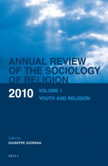 Annual Review of the Sociology of Religion: Youth and Religion