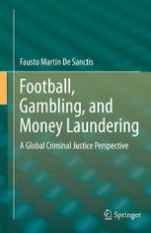 Football, Gambling, and Money Laundering: A Global Criminal Justice Perspective