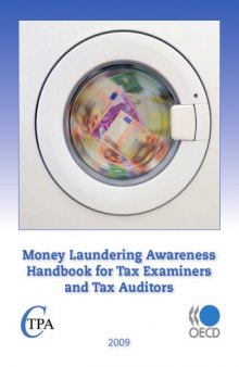 Money Laundering Awareness Handbook for Tax Examiners and Tax Auditors