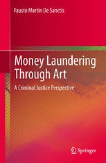 Money Laundering Through Art: A Criminal Justice Perspective