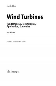 Wind turbines : fundamentals, technologies, applications, economics