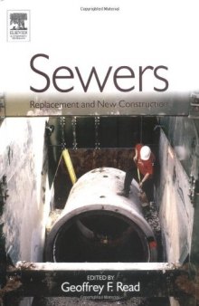 Sewers: Replacement and New Construction(Vol 2)
