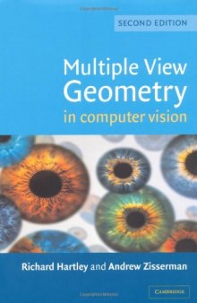 Multiple View Geometry in Computer Vision, 2nd Edition
