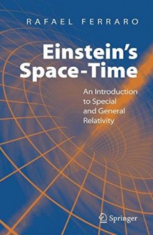 Einstein's space-time : an introduction to special and general relativity