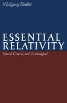 Essential Relativity: Special, General, and Cosmological
