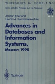 Advances in Databases and Information Systems: Proceedings of the Second International Workshop on Advances in Databases and Information Systems (ADBIS’95), Moscow, 27–30 June 1995
