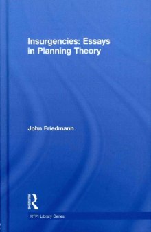 Insurgencies: Essays in Planning Theory  