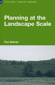 PLANNING AT THE LANDSCAPE SCALE (Rtpi Library Series)